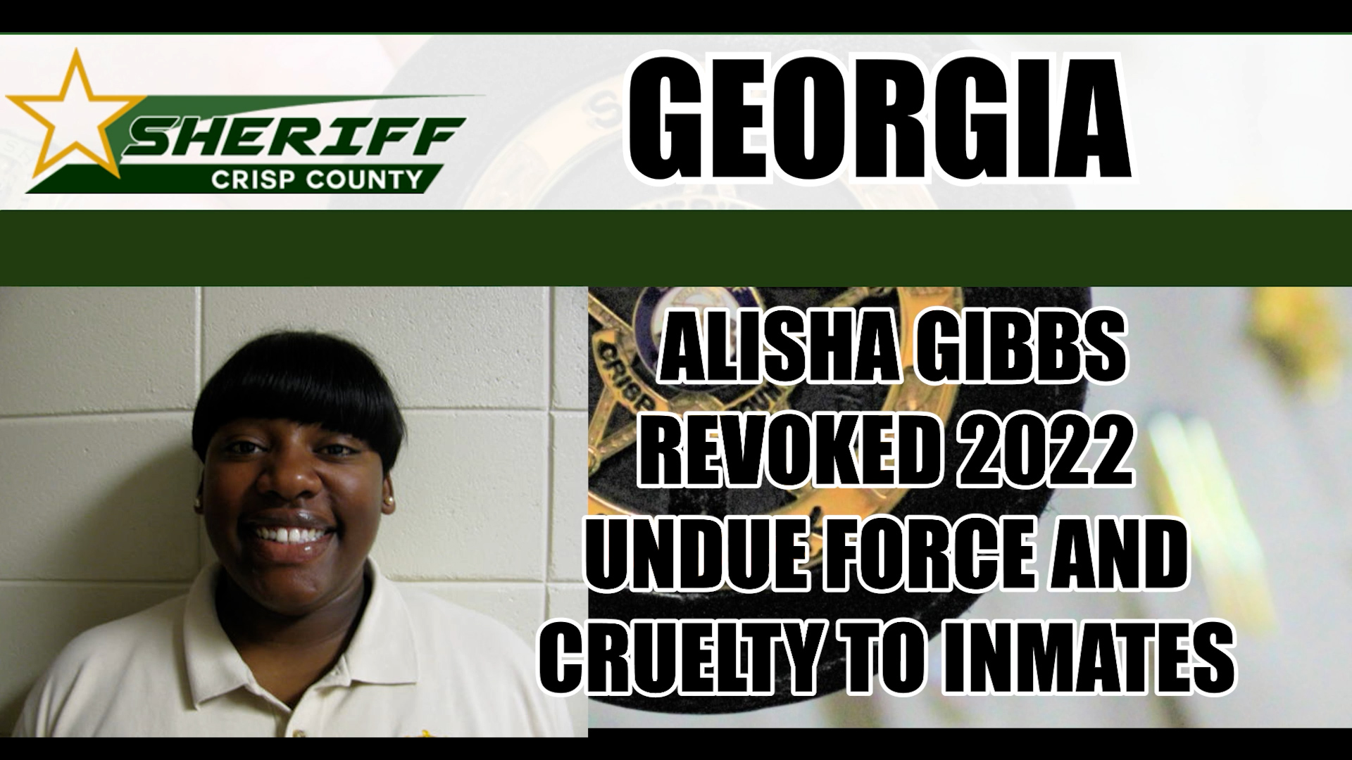 Alishia Reshaun Gibbs: Crisp County Jail Incident, POST Revocation & Video Evidence | Part 1