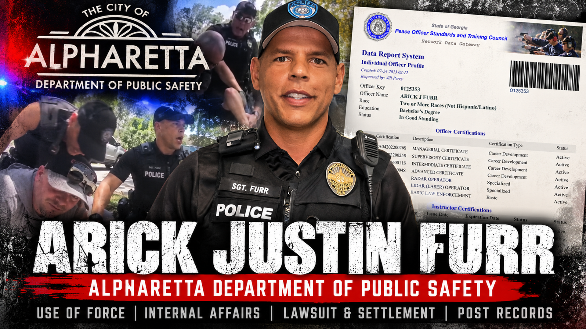 Arick Justin Furr: Jeff Gray Arrest, Internal Affairs and Alpharetta’s $55,000 Settlement