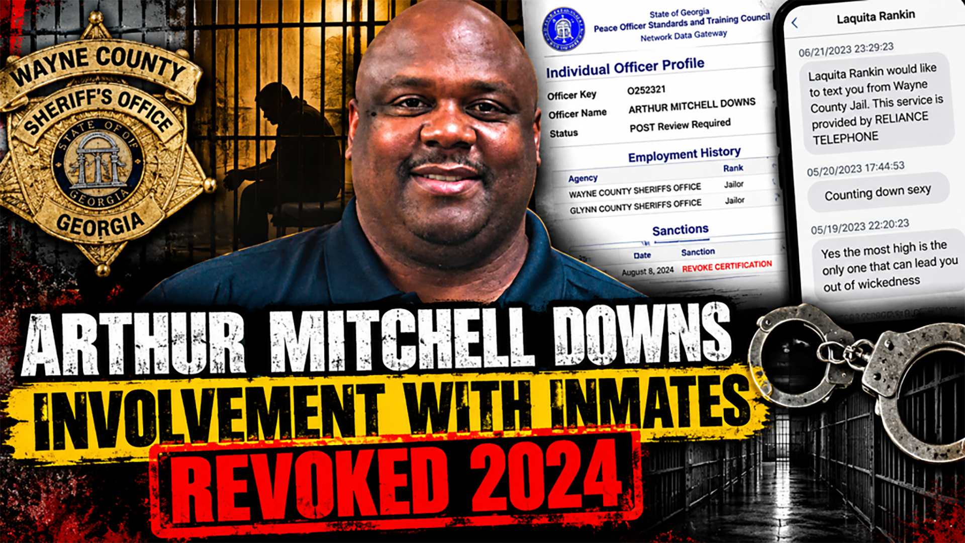 Arthur Mitchell Downs: Wayne County Jailer Certification Revoked After Inmate-Involvement Investigation