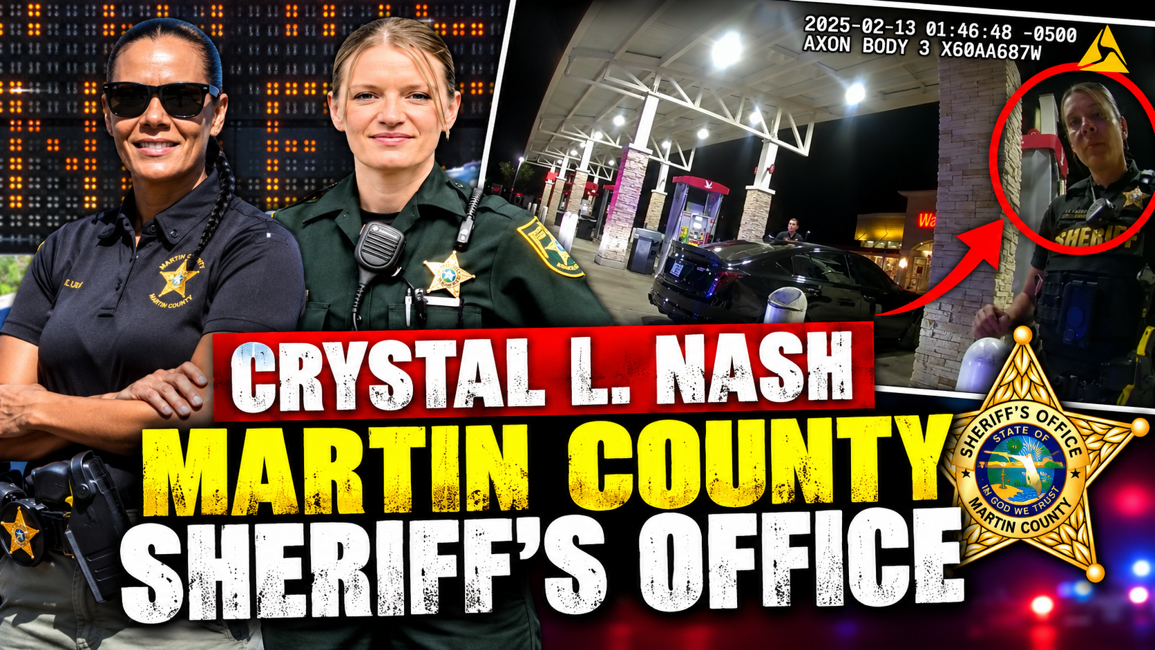 Crystal L. Nash — Martin County Traffic Stop, Bodycam Evidence & FDLE Records
