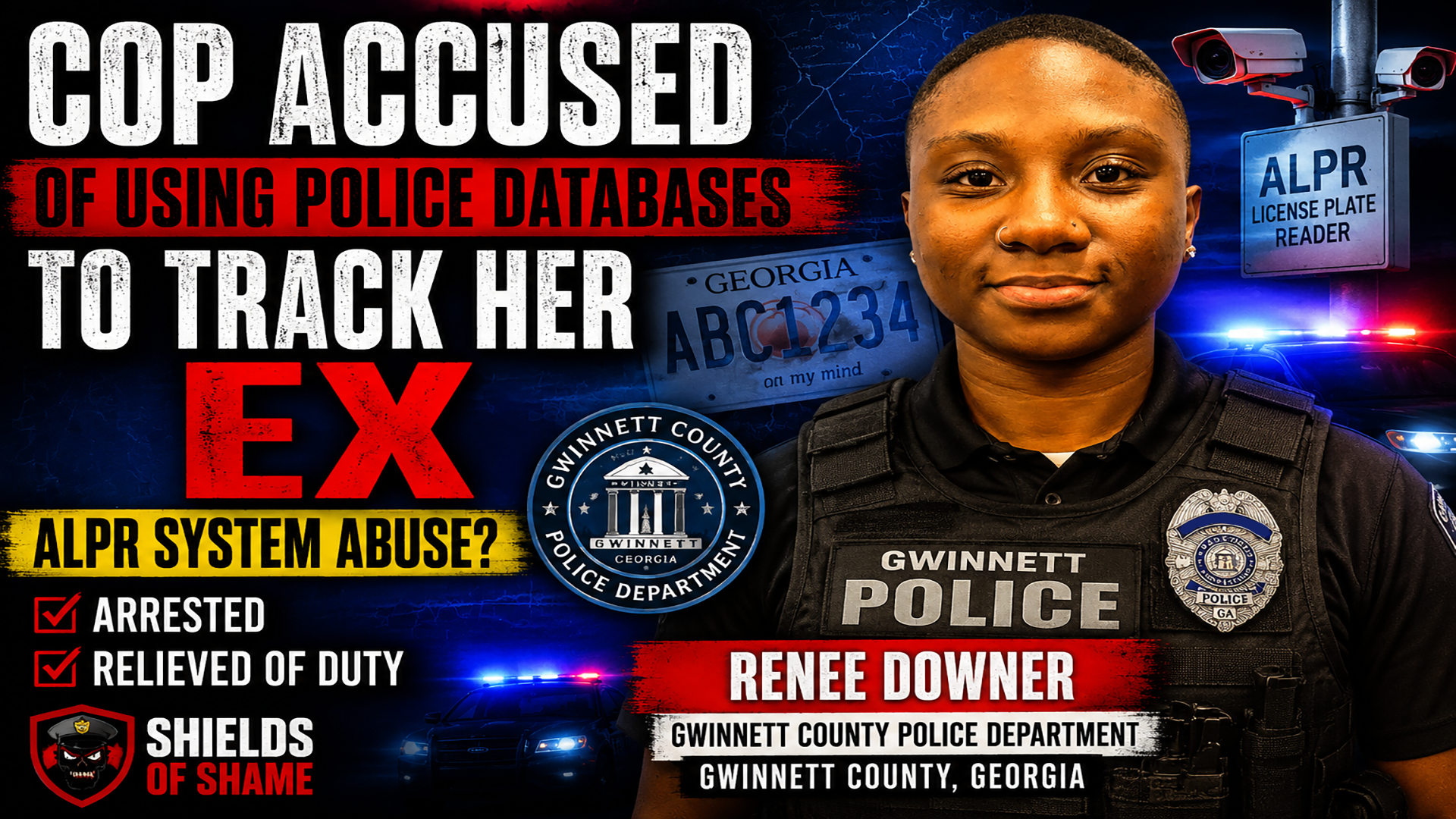 Renee Alexia Downer — Gwinnett Police ALPR Stalking Allegations